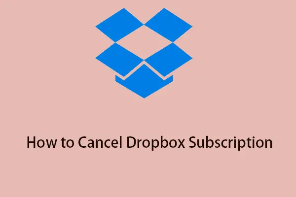 Cancel Dropbox Subscription