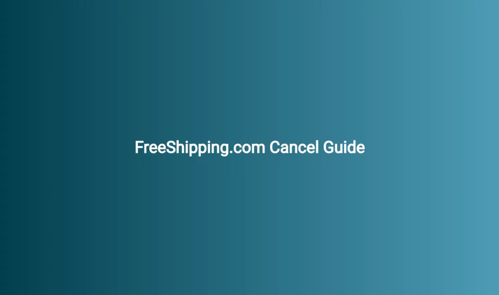 Cancel FreeShipping.com Membership