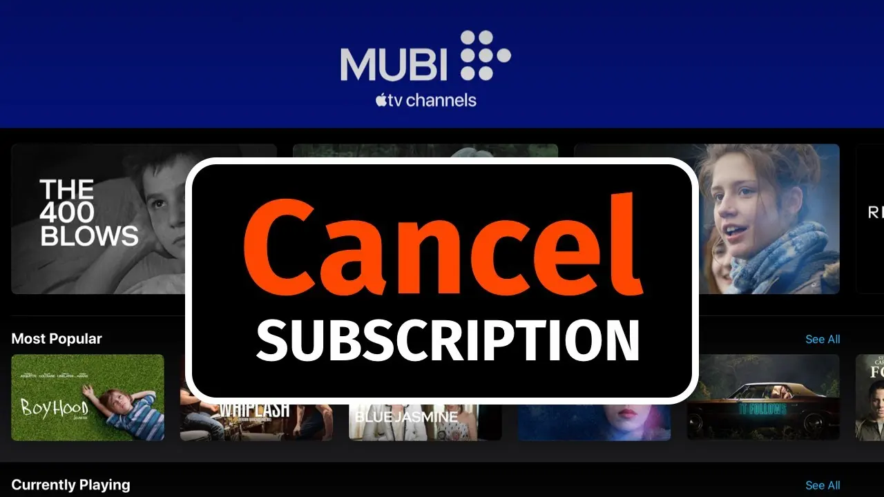 Cancel Mubi Subscription